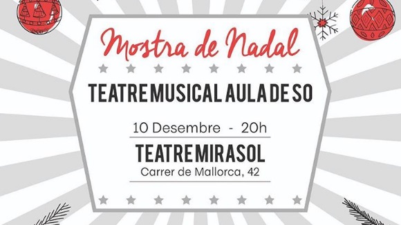 Nadal: Mostra de teatre musical