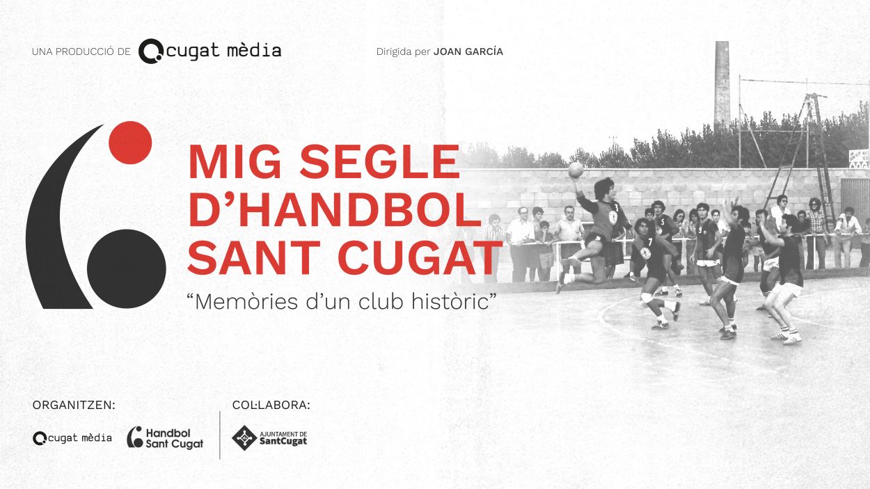 Presentaci de reportatge: 'Mig segle d'Handbol Sant Cugat, memries d'un club histric'