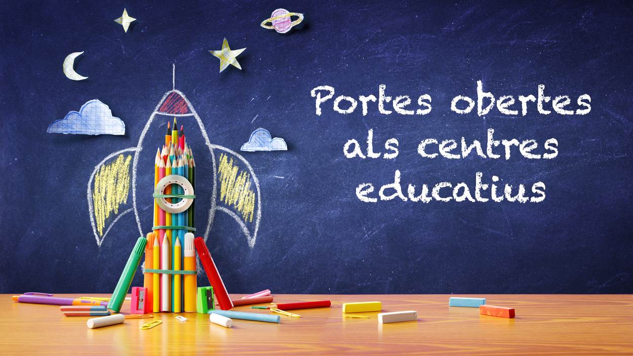 PORTES OBERTES ALS CENTRES EDUCATIUS