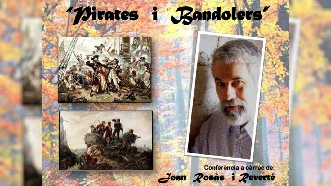 Conferència: 'Pirates i bandolers'