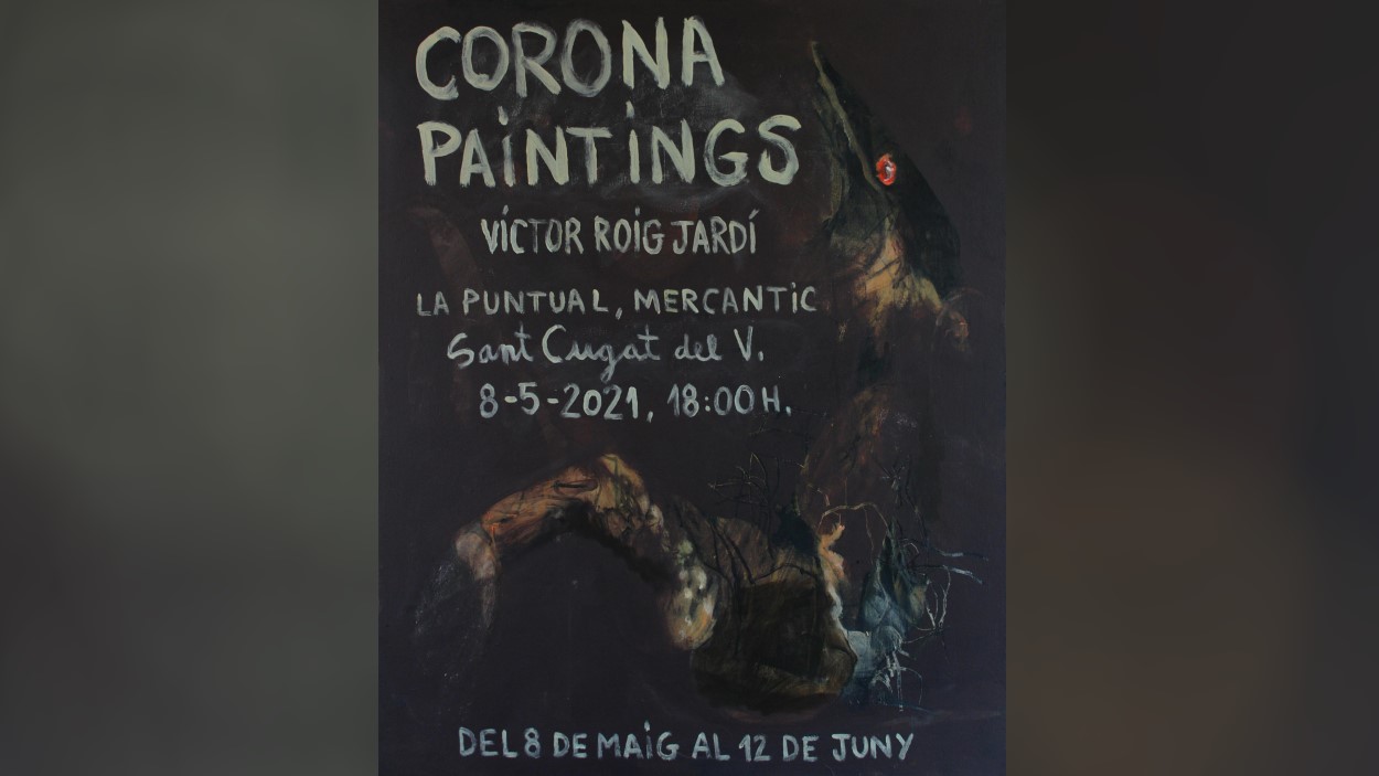 Exposició: 'Corona Paintings', de Víctor Roig