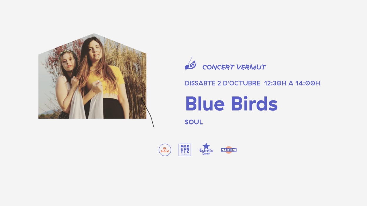 Concert-vermut a El Siglo: Blue Birds