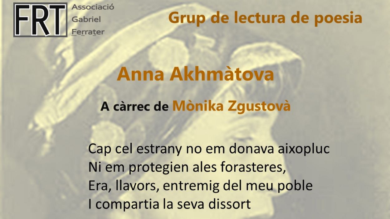 Grup de lectura de poesia: Anna Akhmàtova