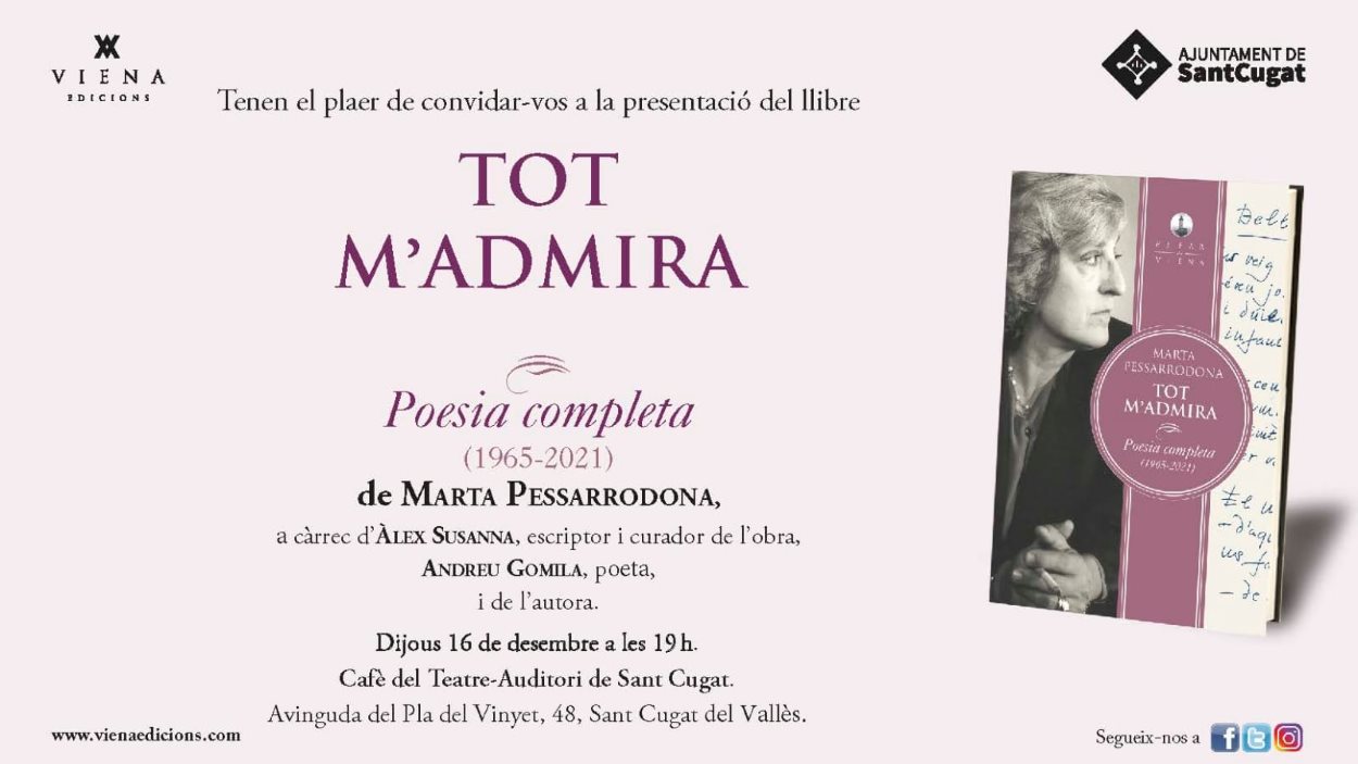Presentació de llibre: 'Tot m'admira', de Marta Pessarrodona