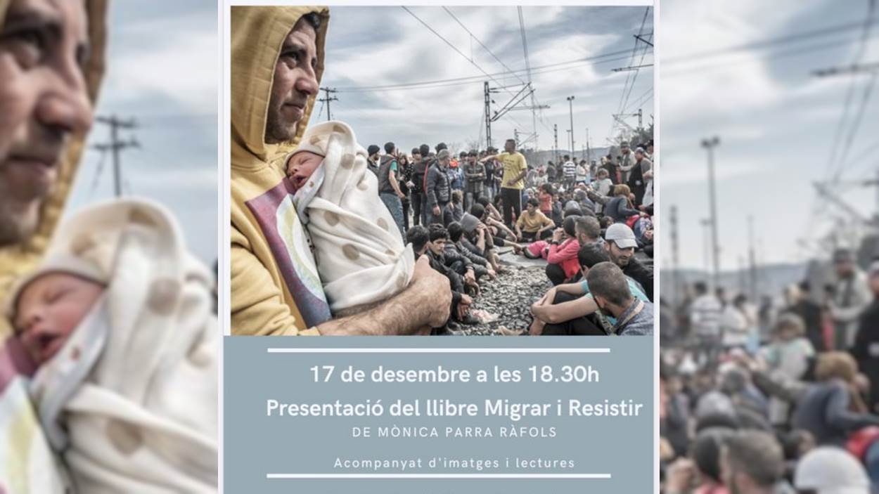 Presentació de llibre: 'Migrar i resistir', de Mònica Parra Ràfols