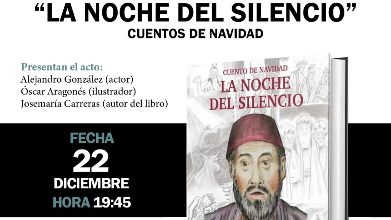 Nadal: Presentació de llibre: 'La noche del silencio. Cuento de Navidad', de Josemaría Carreras