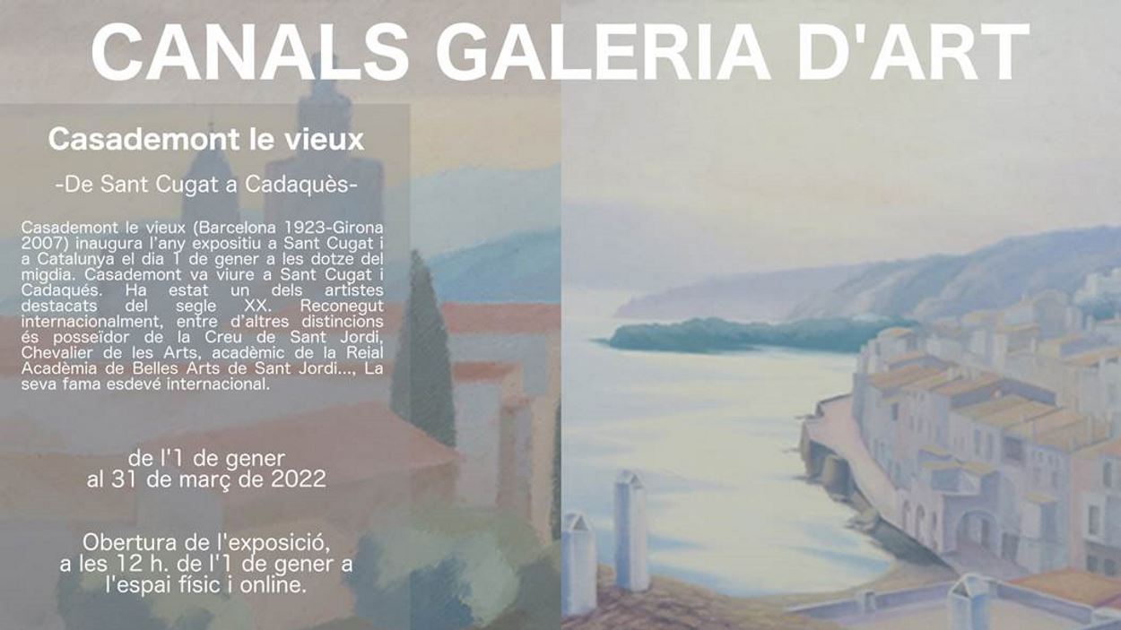 [Presencial i online] Obertura d'exposició: 'De Sant Cugat a Cadaqués', de Casademont le Vieux