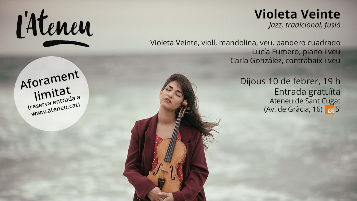 AJORNAT! Concert 'La Cambra de l'Ateneu': Violeta Veinte