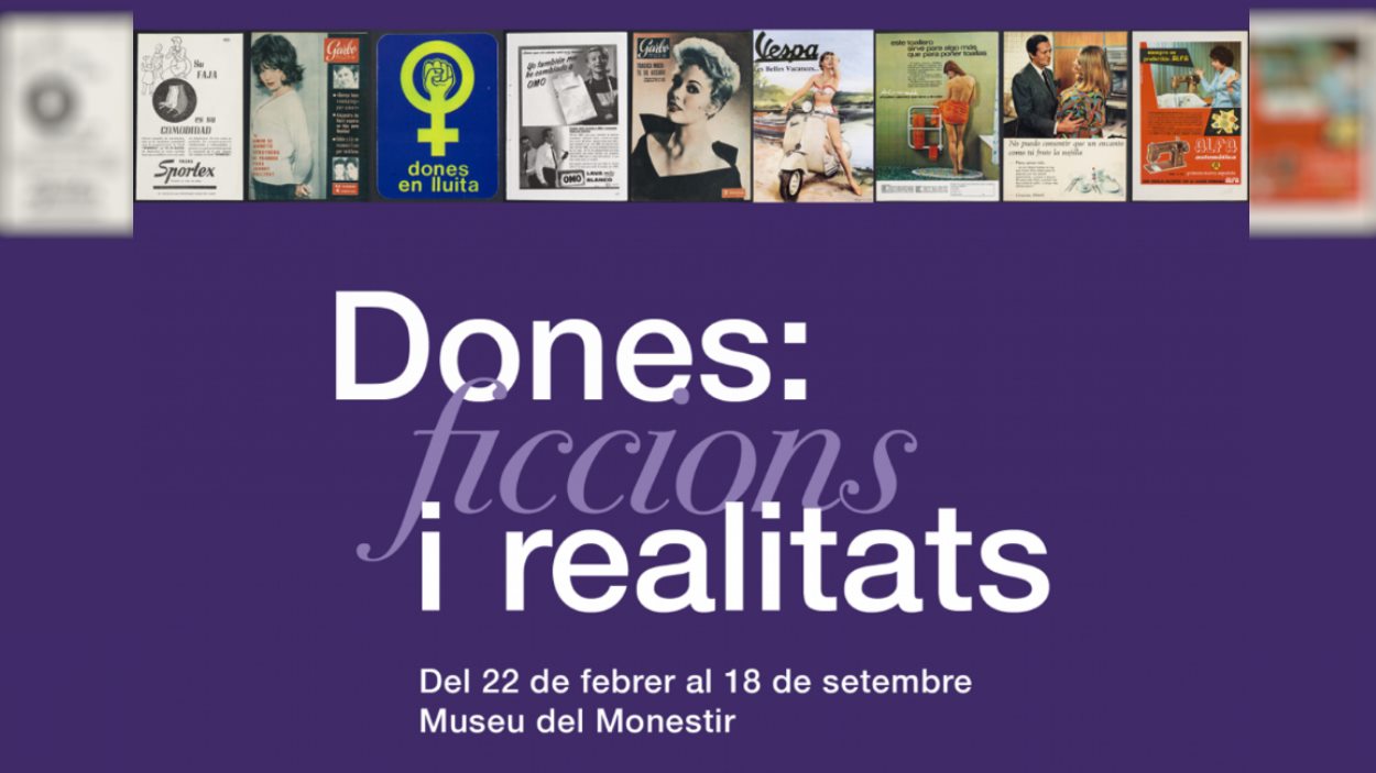 Exposició: 'Dones: ficcions i realitats'