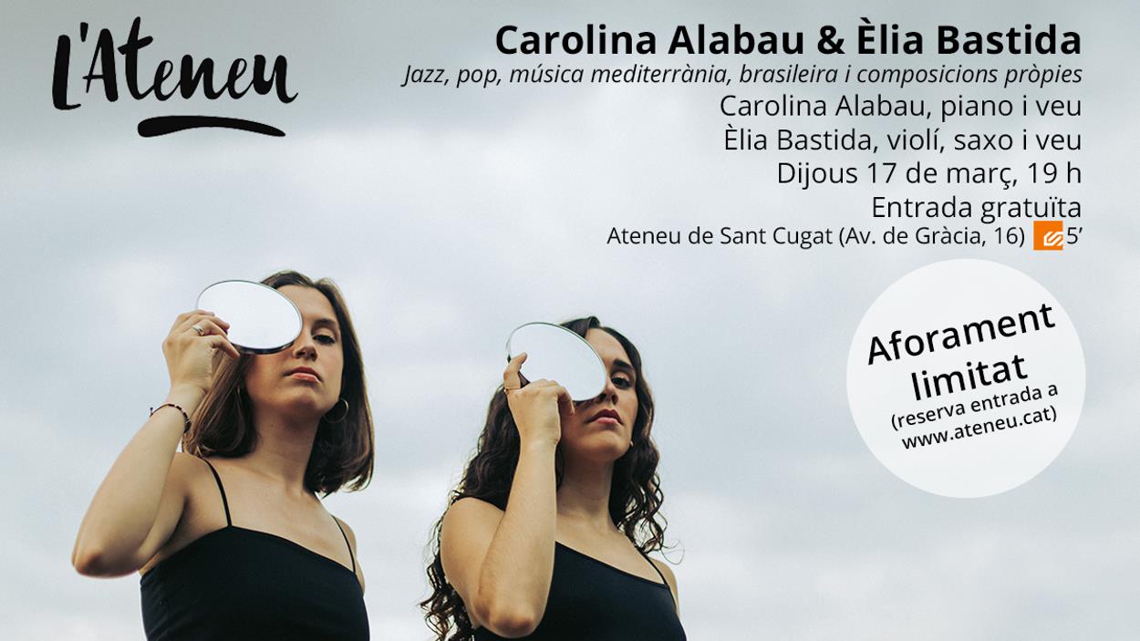 Concert 'La Cambra de l'Ateneu': Carolina Alabau & Èlia Bastida