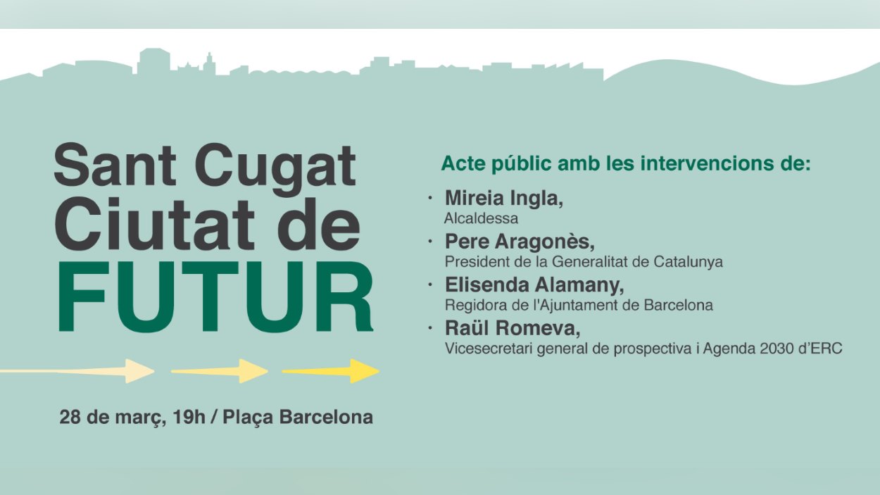 Acte (ERC): 'Sant Cugat, ciutat de futur'