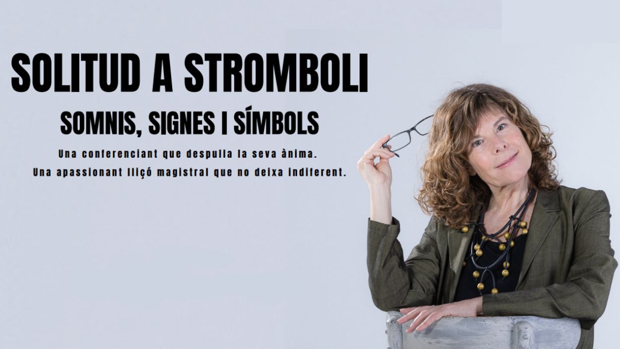 Teatre: 'Solitud a Stromboli. Somnis, signes i símbols'