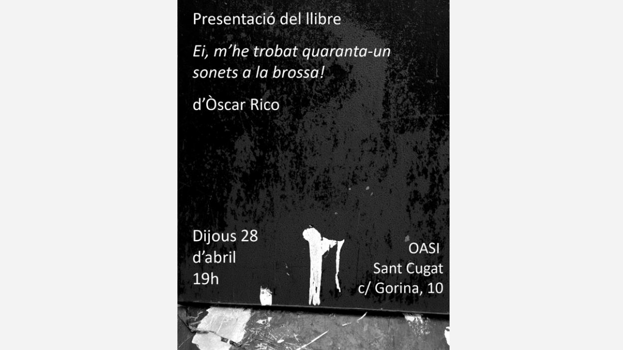 Presentació de llibre: 'Ei, m'he trobat quaranta-un sonets a la brossa!', d'Òscar Rico