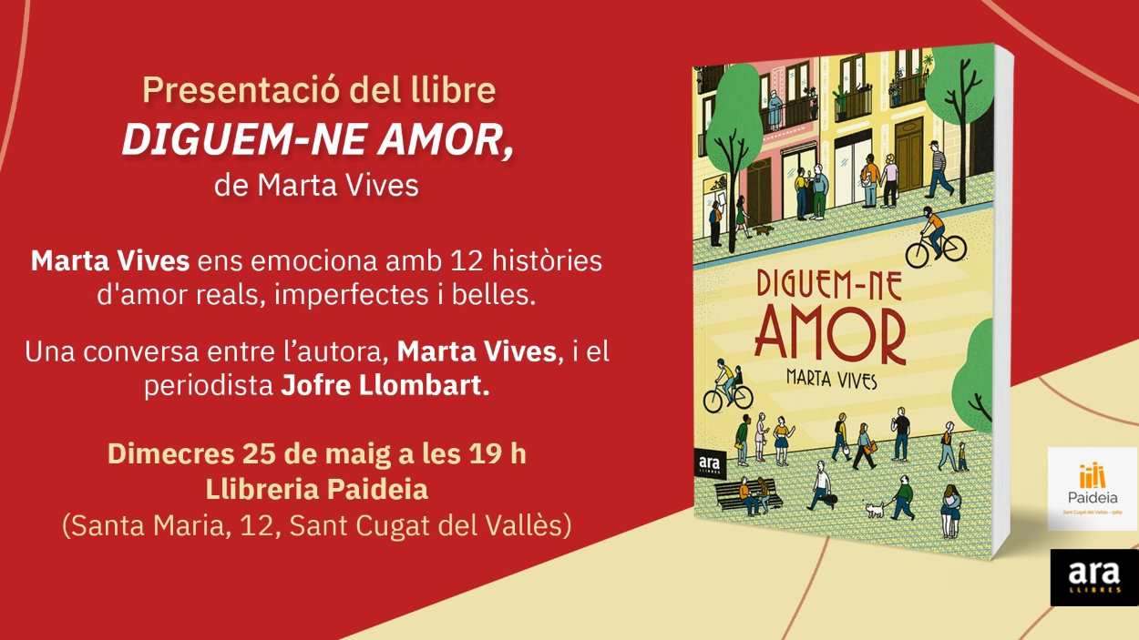 Presentació de llibre: 'Diguem-ne amor', de Marta Vives