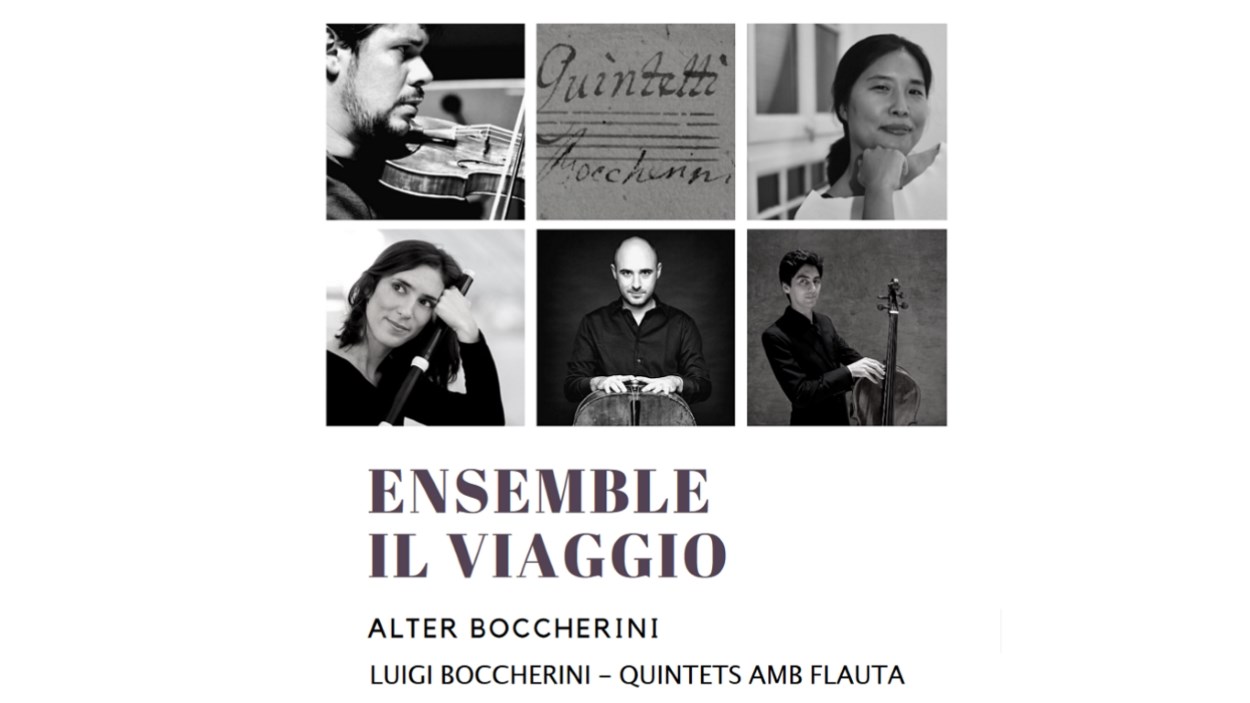 Concert: 'Ensemble Il Viaggio', amb Alter Boccherini - quintets amb flauta