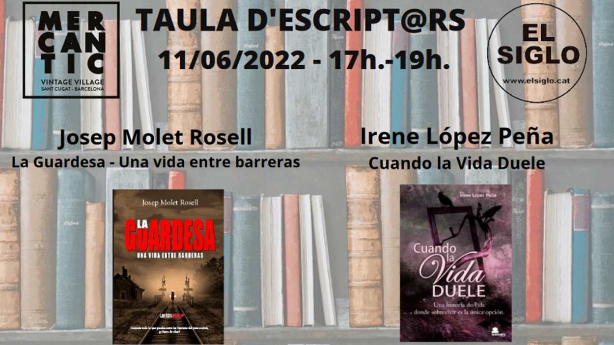 Presentació de llibres: 'La Guardesa' de J. Molet Rosell i 'Cuando la vida duele' d'Irene López Peña