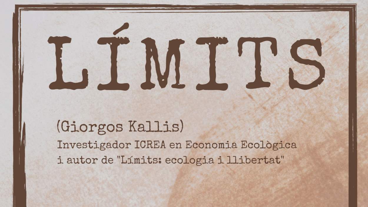 Xerrada: 'Límits', amb Giorgos Kallis