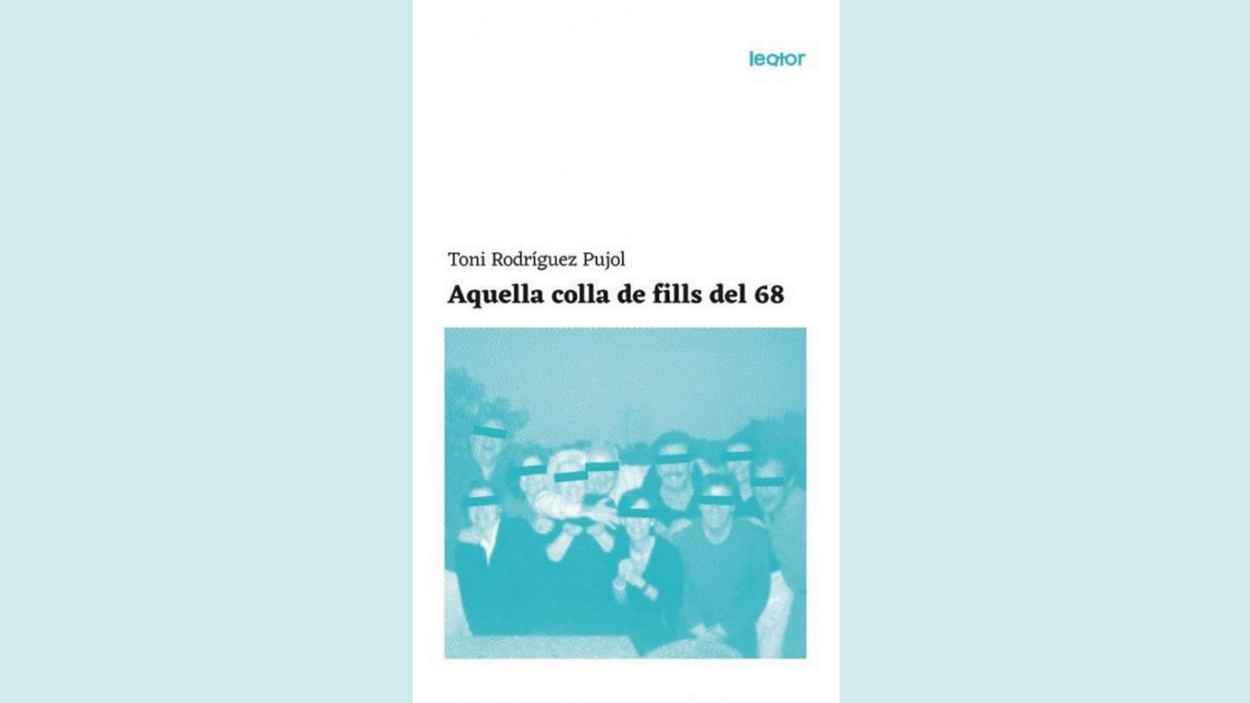 Presentació de llibre: 'Aquella colla de fills del 68', de Toni Rodríguez Pujol
