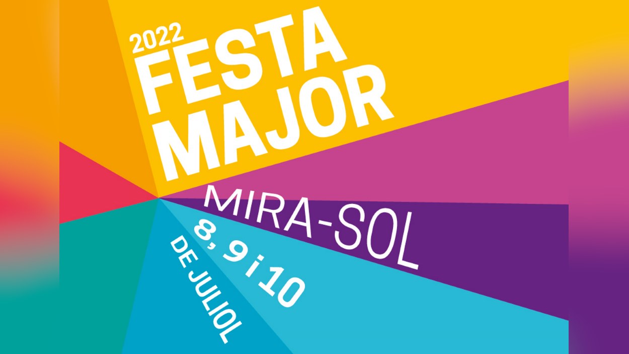 FESTA MAJOR DE MIRA-SOL 2022
