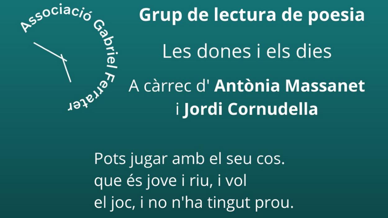 Grup de lectura de poesia: 'Les dones i els dies', amb M. Antònia Massanet i Jordi Cornudella