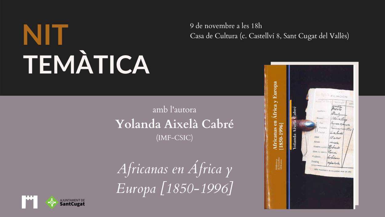 Nit temàtica de la Unipau: Presentació de llibre 'Africanas en África y Europa [1850-1996]'