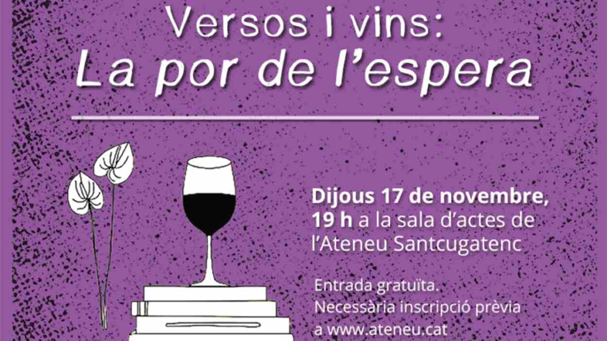 Recital de poesia amb tast de vins: 'Versos i vins: La por de l'espera'