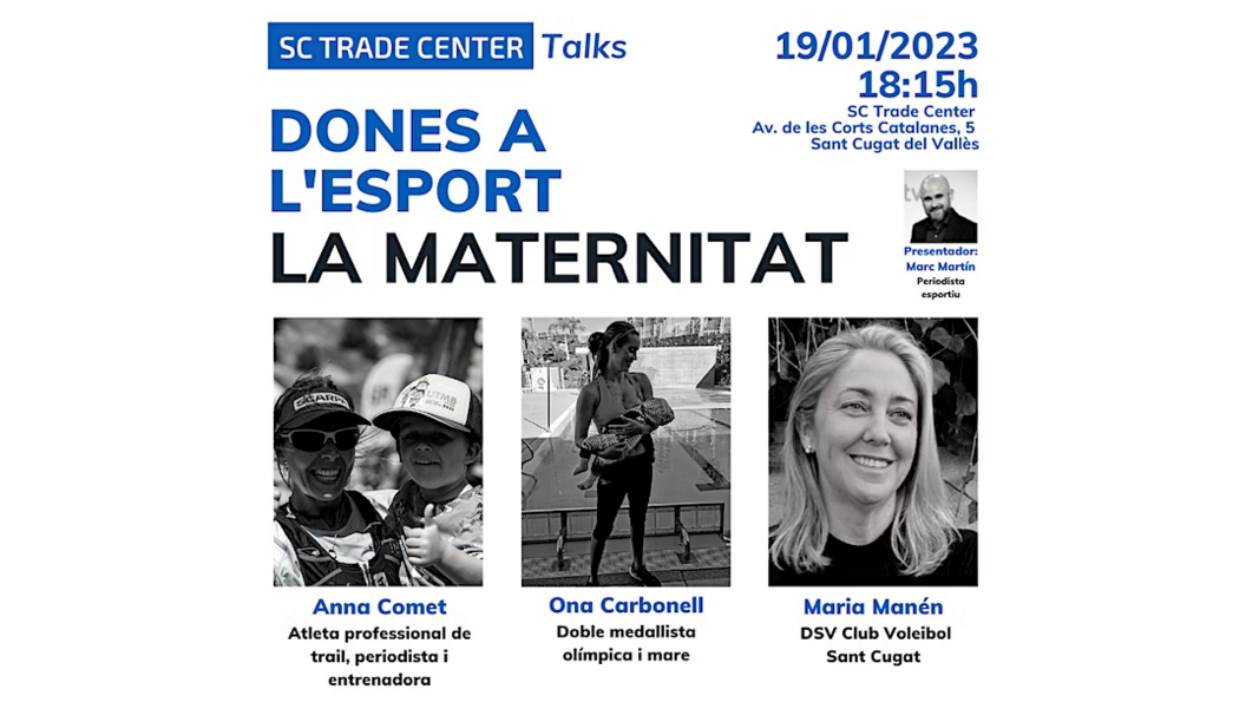 SC Trade Center 'Talks': 'Dones a l'esport: la maternitat'