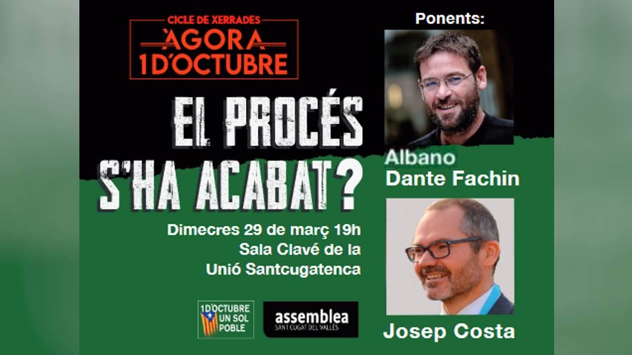 Cicle de xerrades 'Àgora 1 d'octubre', amb Albano Dante Fachin i Josep Costa