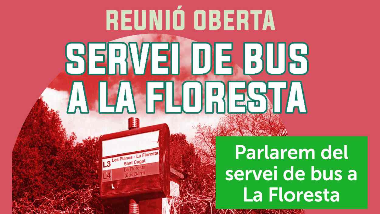 Reunió oberta: Servei de bus a la Floresta