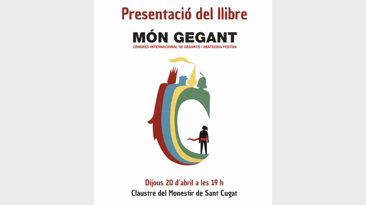 Presentació de llibre: 'Món Gegant', de l'Agrupació de Colles Geganteres de Catalunya