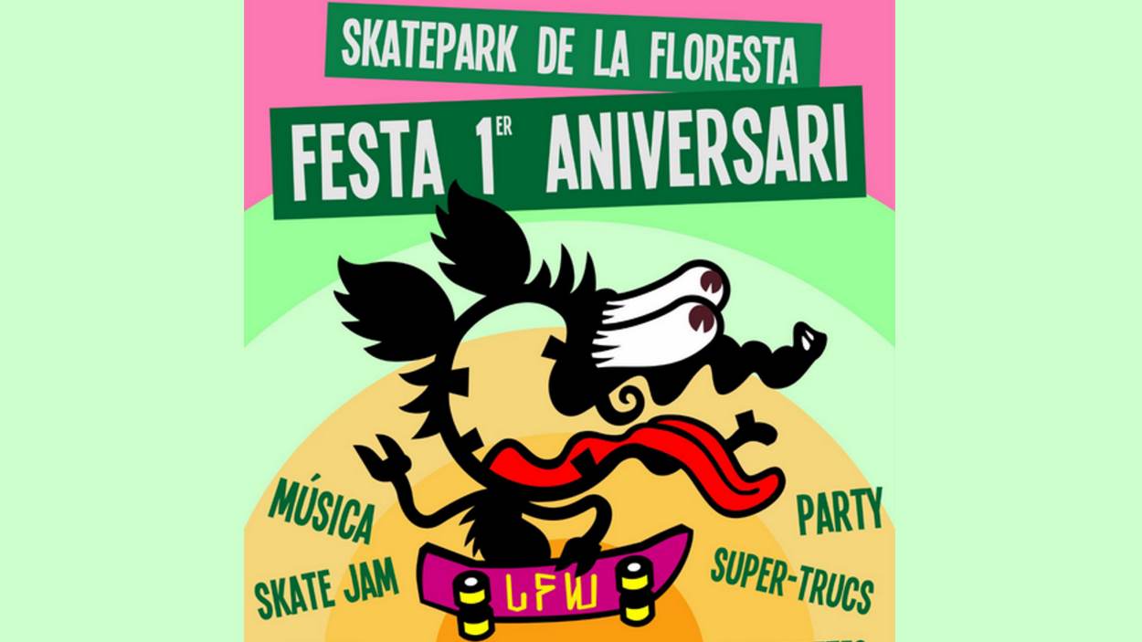 Festa 1r aniversari Skatepark de la Floresta