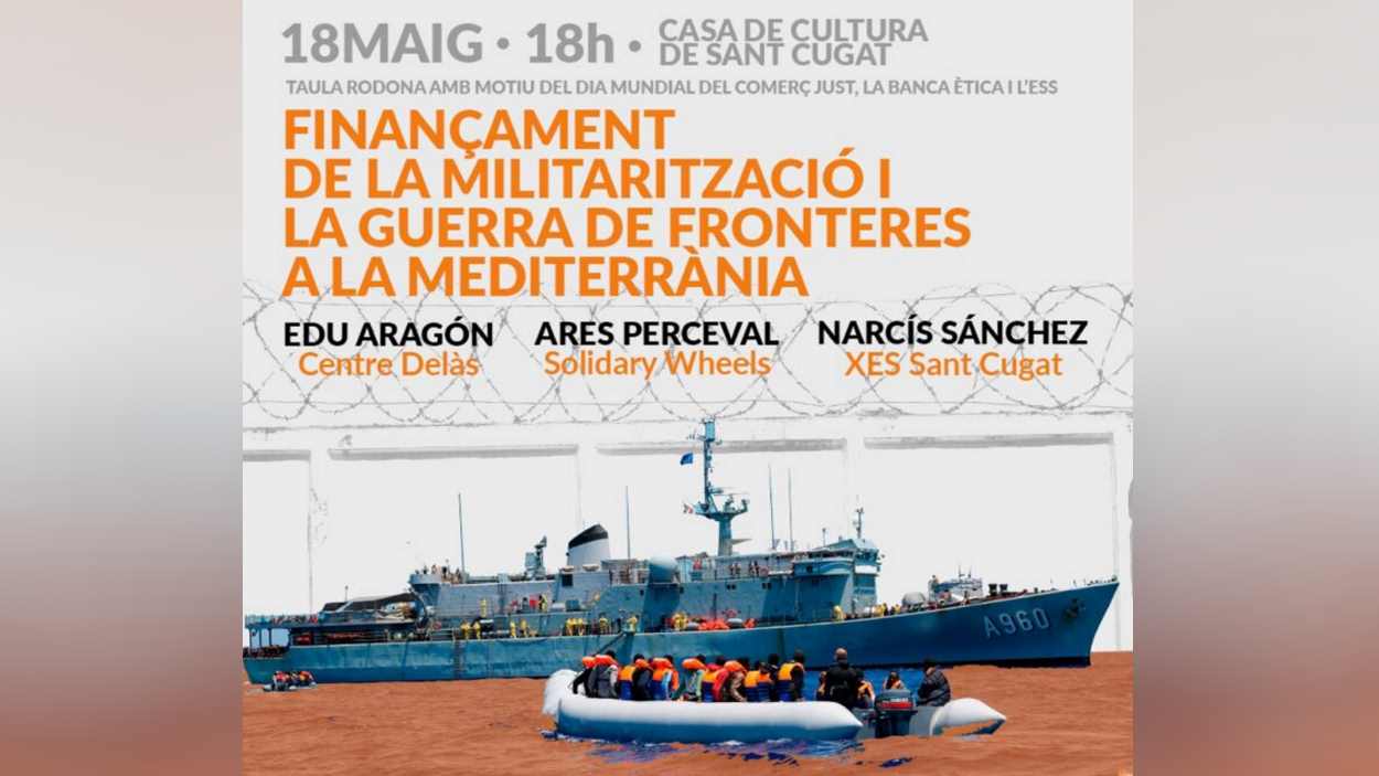 Taula rodona: 'Finançament de la militarització i la guerra de fronteres a la Mediterrània'