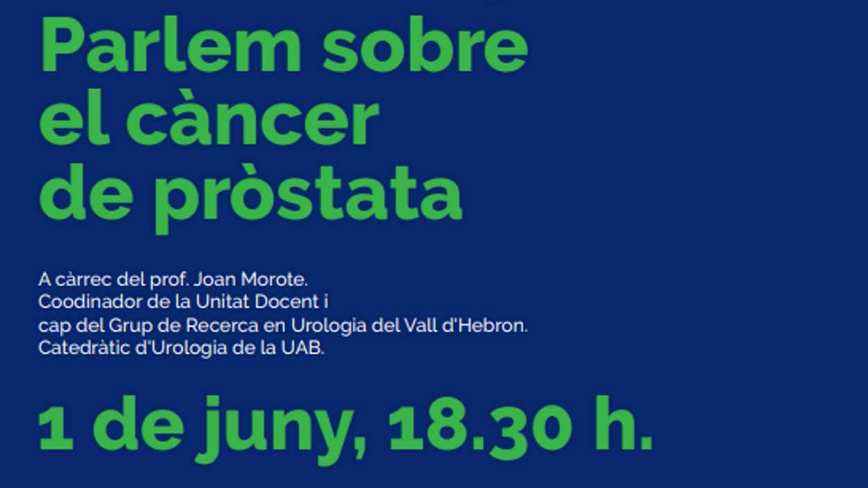 Xerrada: 'Parlem sobre el càncer de pròstata'