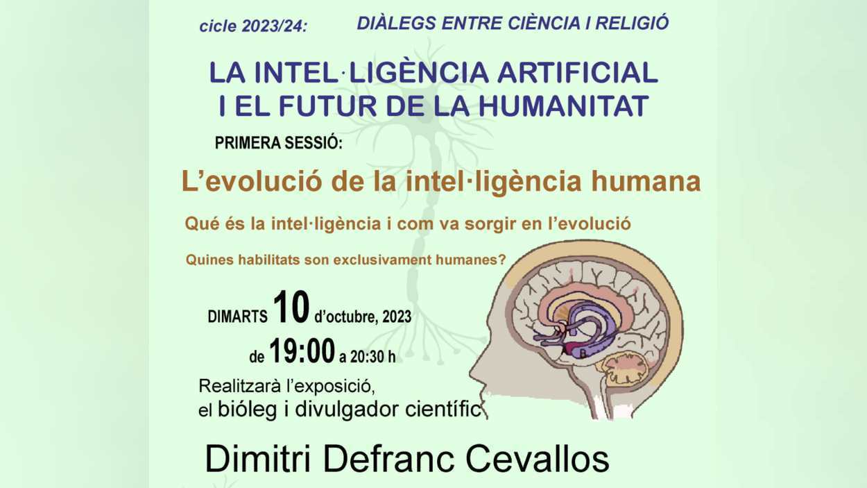 Diàlegs entre ciència i religió - cicle 2023/24: 'L'evolució de la intel·ligència humana'