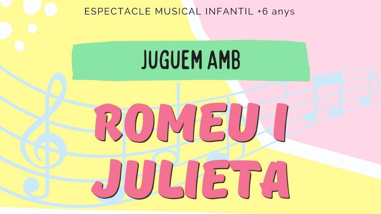 Festival Apròpera: 'Juguem amb Romeu i Julieta'