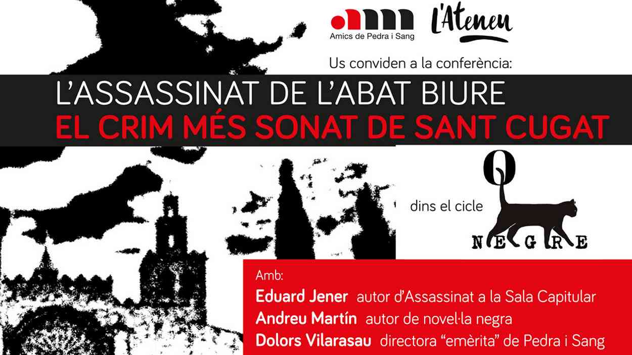 Nadal: Qgat Negre: Conferència: 'L'assassinat de l'abat Biure, el crim més sonat de Sant Cugat'