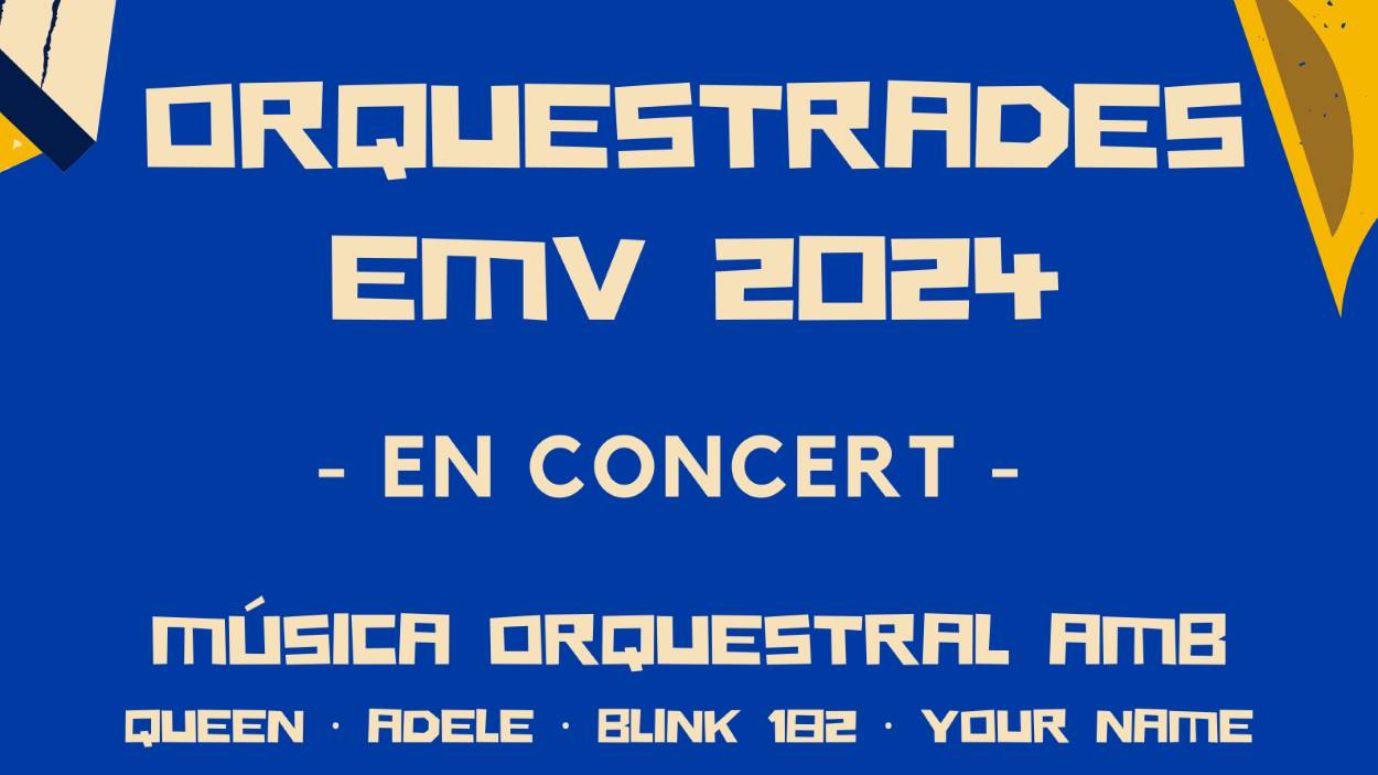Concert de l'EMV: Orquestra de les Orquestrades 2024