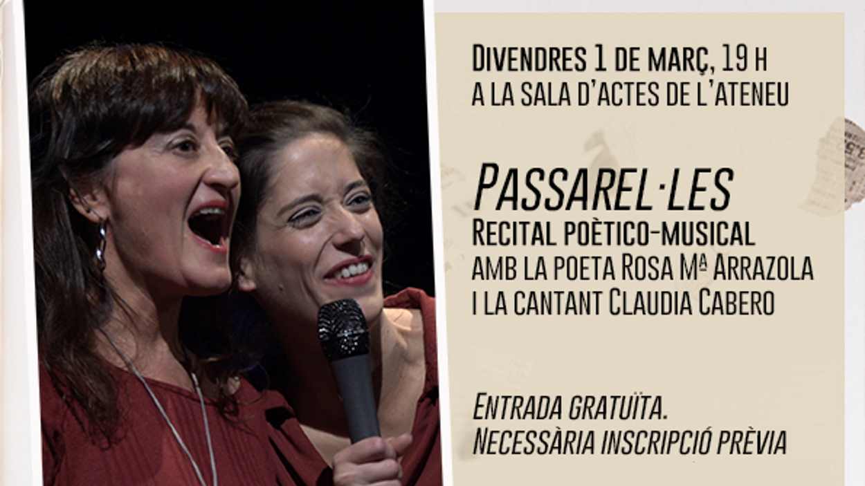 Recital poètico-musical 'Passarel·les', amb Rosa M. Arrazola i Clàudia Cabero