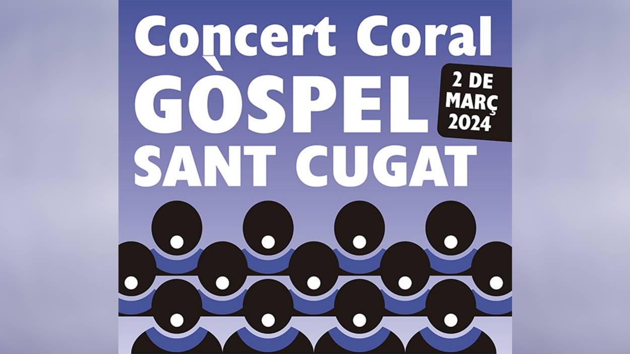 Concert solidari amb el Cor Gòspel Sant Cugat