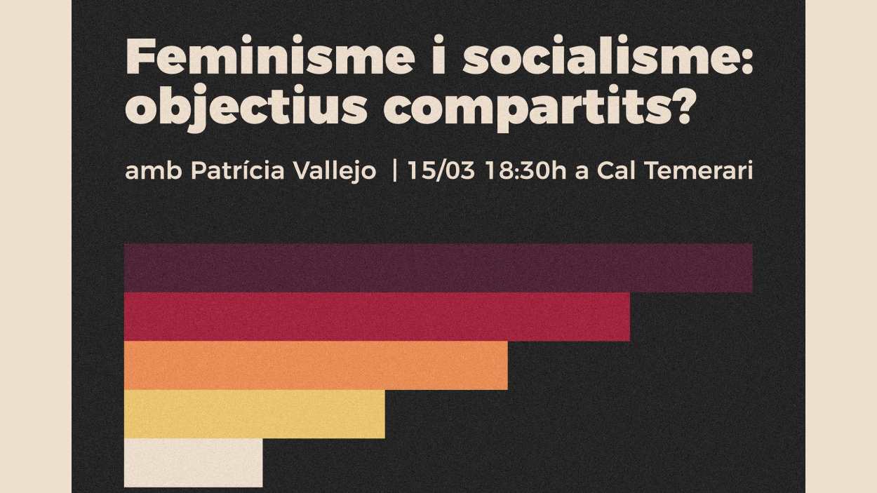 Xerrada: 'Feminisme i socialisme: objectius compartits?'