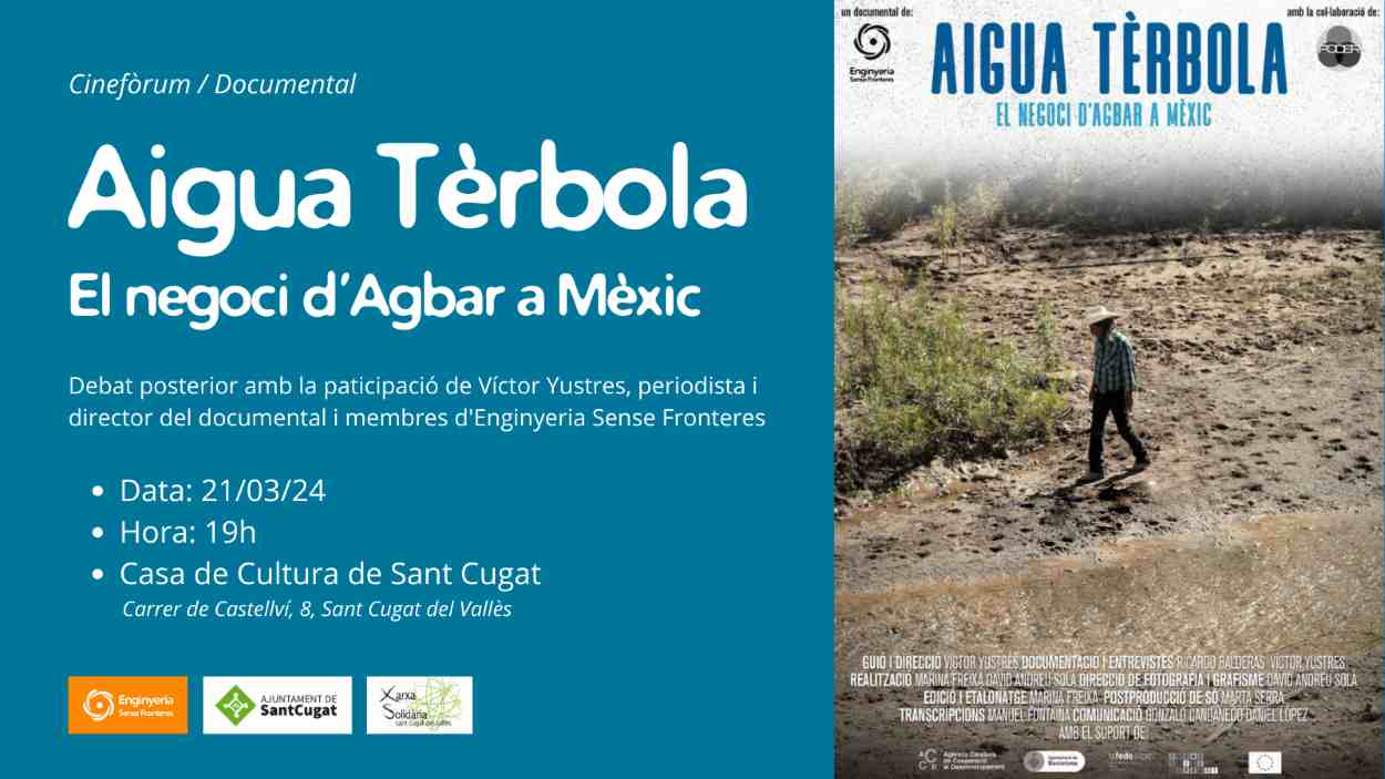 Cinefrum: 'Aigua trbola: el negoci d'Agbar a Mxic'
