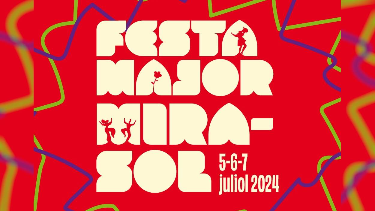 FESTA MAJOR DE MIRA-SOL 2024