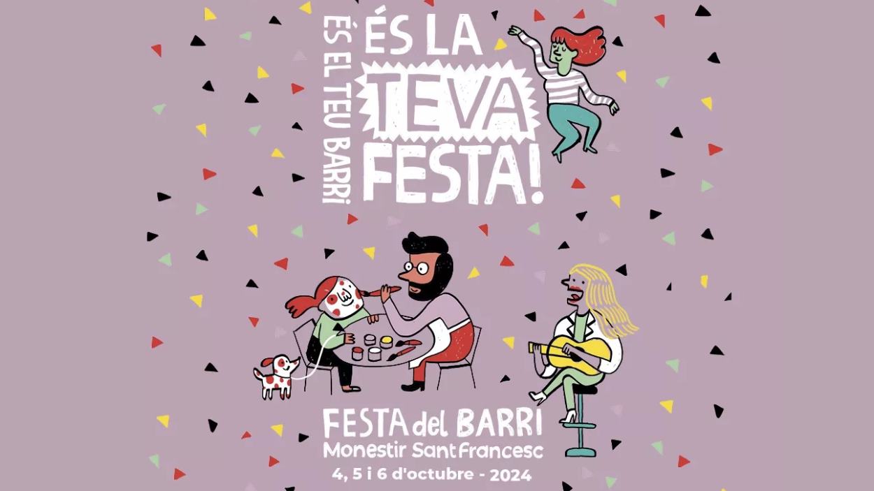 FESTA DEL BARRI MONESTIR SANT FRANCESC 2024