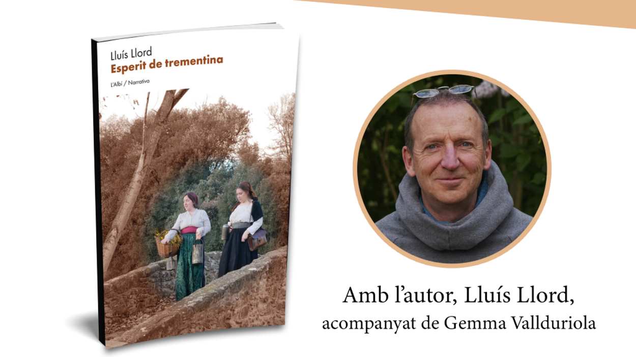 Presentaci de llibre: 'Esperit de trementina', de Llus Llord