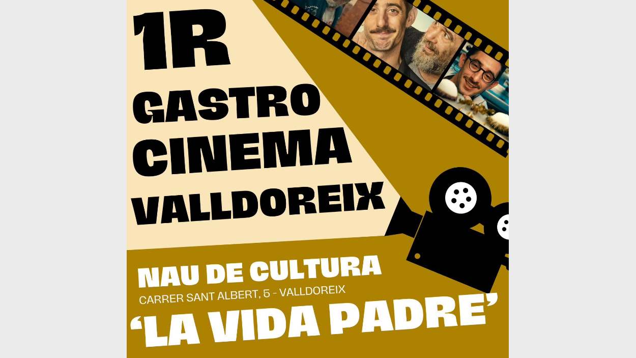 1r Gastrocinema: Projecci: 'La vida padre'