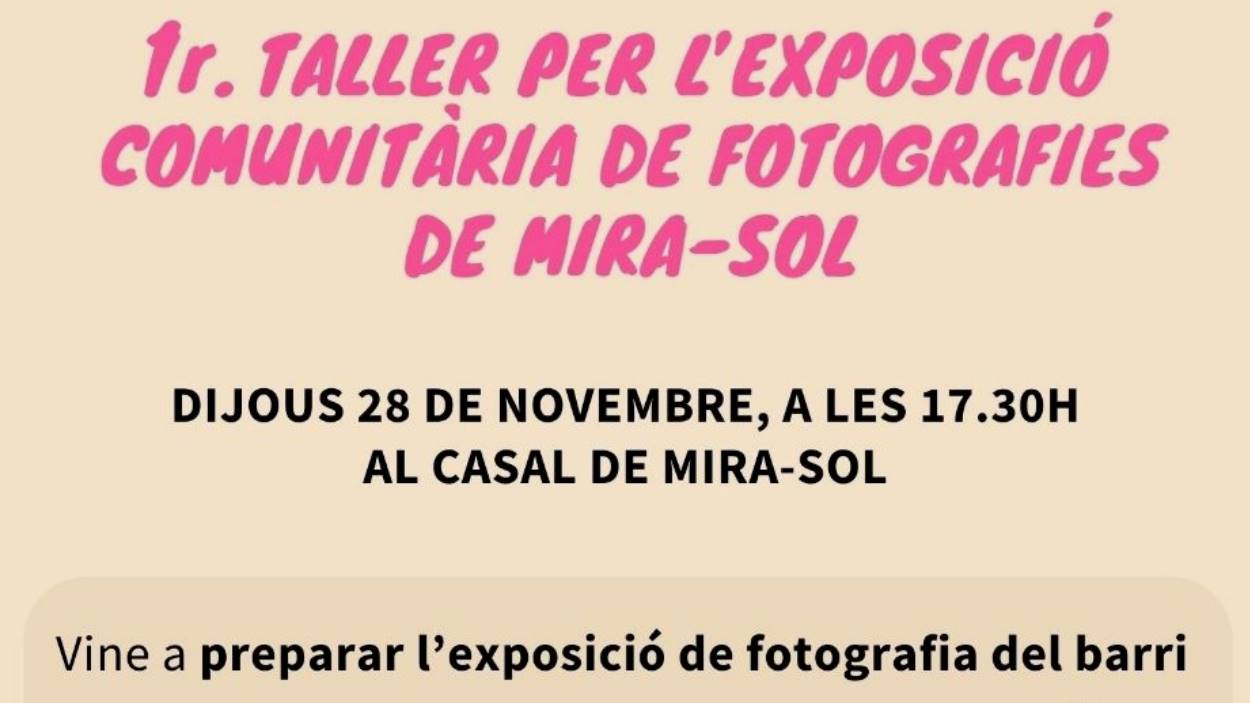 1r Taller per l'exposici comunitria de fotografies de Mira-sol