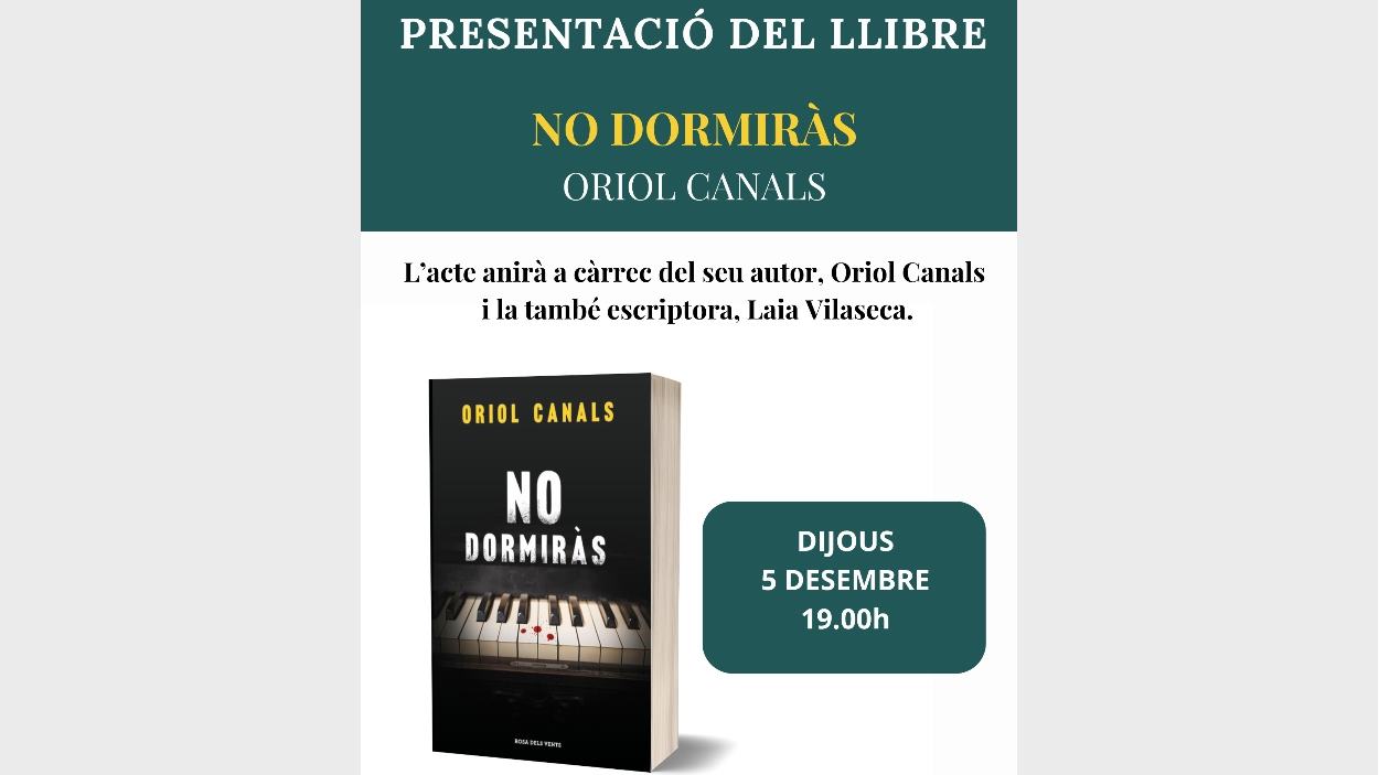 Presentaci de llibre: 'No dormirs', d'Oriol Canals