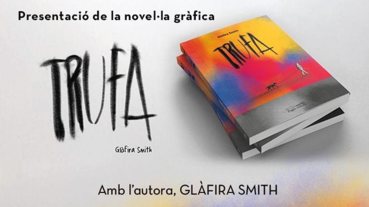 Presentaci de llibre: 'Trufa', de Glfira Smith