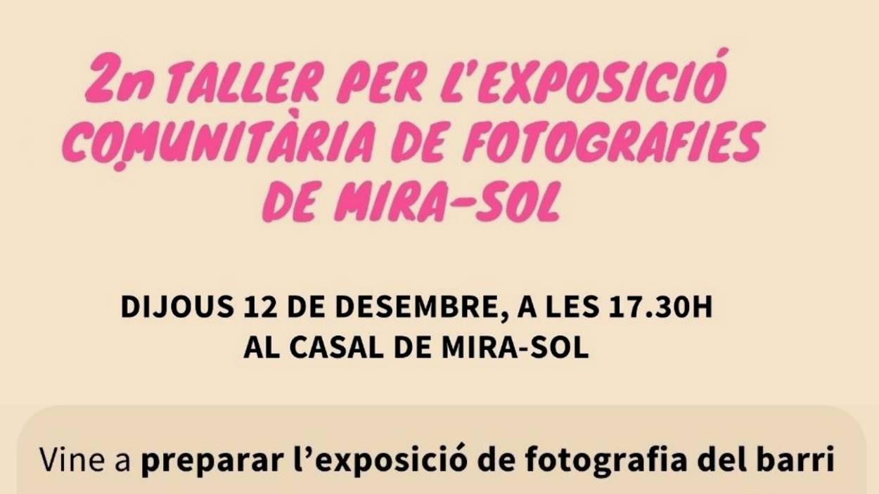 2n Taller per l'exposici comunitria de fotografies de Mira-sol