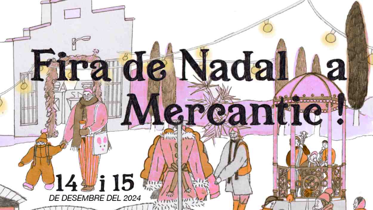 Nadal: Fira de Nadal a Mercantic!